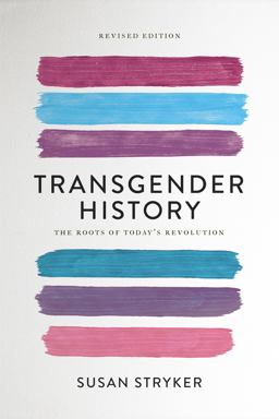 Transgender History:  9781580056892 Front Cover