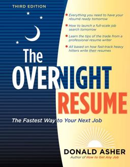 Overnight Resume, 3rd Edition The Fastest Way to Your Next Job 3rd 9781580080910 Front Cover