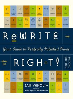 Rewrite Right! Your Guide to Perfectly Polished Prose 2nd 9781580082396 Front Cover