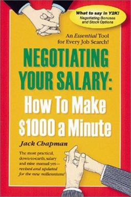 How to Make 1000 Dollars a Minute Negotiating Your Salaries and Raises 2nd 9781580083102 Front Cover