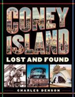 Coney Island Lost and Found  9781580084550 Front Cover