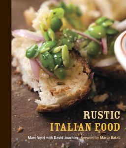 Rustic Italian Food [a Cookbook]  9781580085892 Front Cover