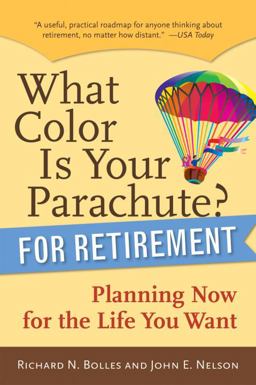 What Color Is Your Parachute? for Retirement