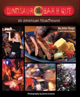Dinosaur Bar-B-Que An American Roadhouse [a Cookbook]  9781580089715 Front Cover
