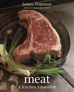 Meat A Kitchen Education [a Cookbook]  9781580089920 Front Cover