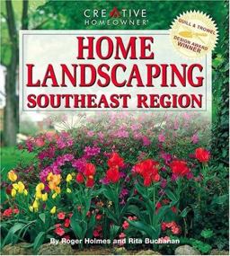 Home Landscaping : Southeast Region  9781580110037 Front Cover