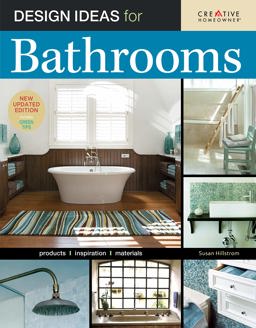 Design Ideas for Bathrooms Products, Inspiration, Materials 2nd 9781580114370 Front Cover