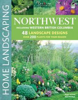 Northwest Home Landscaping, 3rd Edition 3rd 9781580115179 Front Cover