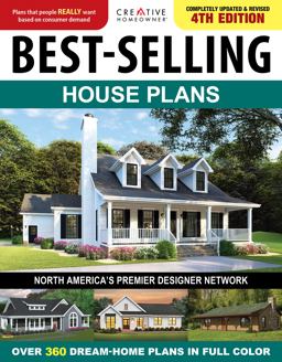 Best-Selling House Plans, 4th Edition Over 360 Dream-Home Plans in Full Color 4th 9781580115667 Front Cover