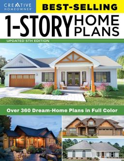 Best-Selling 1-Story Home Plans, 5th Edition Over 360 Dream-Home Plans in Full Color 5th 9781580115674 Front Cover