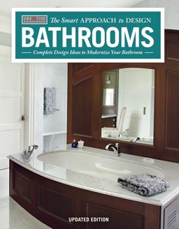 Bathrooms, Revised and Updated 2nd Edition Complete Design Ideas to Modernize Your Bathroom 2nd 9781580118040 Front Cover