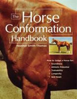 Horse Conformation Handbook  9781580175586 Front Cover