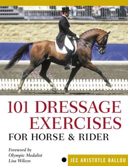 101 Dressage Exercises for Horse and Rider  9781580175951 Front Cover