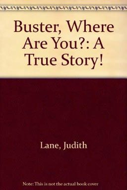 Buster, Where Are You?