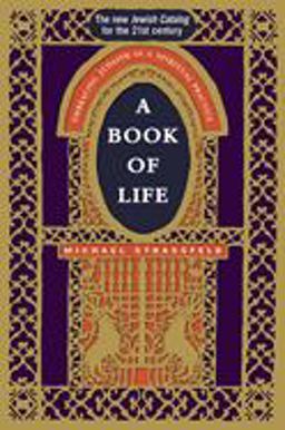 Book of Life Embracing Judaism As a Spiritual Practice  9781580232470 Front Cover