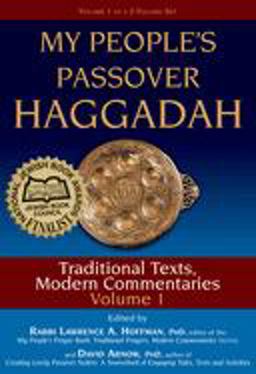 My People's Passover Haggadah Vol 1 Traditional Texts, Modern Commentaries  9781580233545 Front Cover