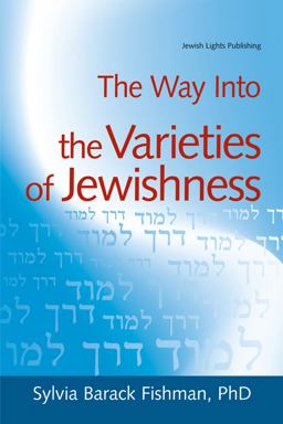 Way into the Varieties of Jewishness  9781580233675 Front Cover