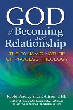 God of Becoming and Relationship The Dynamic Nature of Process Theology  9781580237130 Front Cover