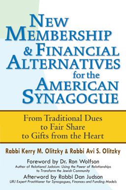 New Membership and Financial Alternatives for the American Synagogue