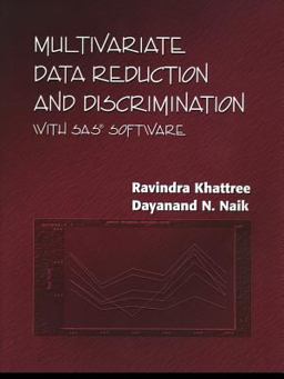 Multivariate Data Reduction and Discrimination with SAS Software  9781580256964 Front Cover