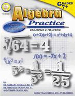 Algebra Practice Examples and Practice  9781580373258 Front Cover