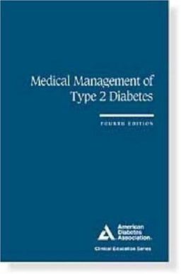 Medical Management of Type 1 Diabetes 4th 2003 9781580401883 Front Cover