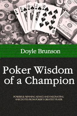 Poker Wisdom of a Champion 2nd 9781580421195 Front Cover