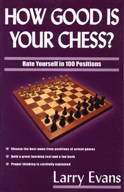 How Good Is Your Chess?