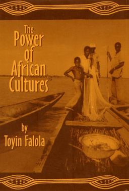 Power of African Cultures  9781580462976 Front Cover