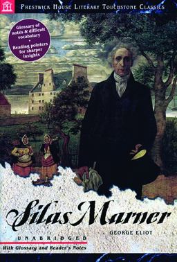 Silas Marner - Literary Touchstone Edition