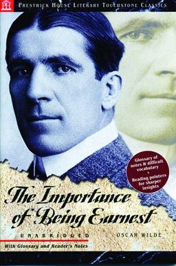 Importance of Being Earnest : Prestwick House Literary Touchstone Edition  9781580495806 Front Cover