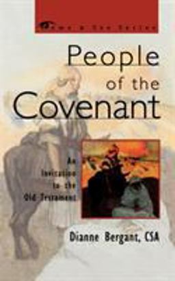 People of the Covenant An Invitation to the Old Testament  9781580510905 Front Cover