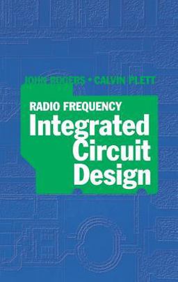 Radio Frequency Integrated Circuit Design Radio Frequency Integrated Circuit Design