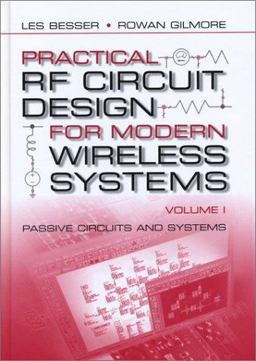 Practical RF Circuit Design for Modern Wireless Systems Passive Circuits and Systems  9781580535212 Front Cover