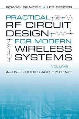 Practical RF Circuit Design for Modern Wireless Systems Active Circuits and Systems  9781580535229 Front Cover