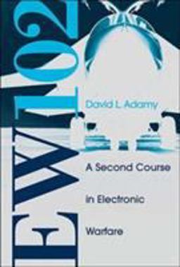 Ew 102 A Second Course in Electronic Warfare  9781580536868 Front Cover