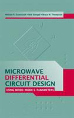Microwave Differential Circuit Design Using Mixed Mode S-Parameters  9781580539333 Front Cover