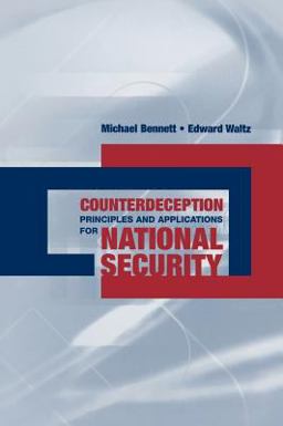 Counterdeception Principles and Applications for National Security  9781580539357 Front Cover