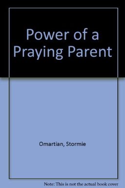 The Power of a Praying Parent