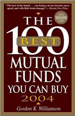 100 Best Mutual Funds You Can Buy 2004  9781580629270 Front Cover