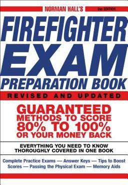 Norman Hall's Firefighter Exam Preparation Book 2nd 9781580629324 Front Cover
