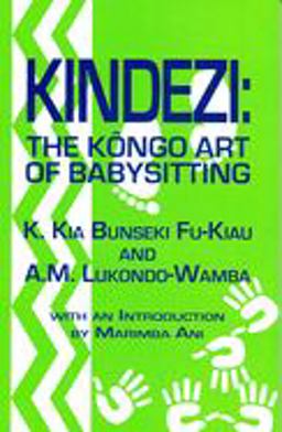 Kindezi The Kongo Art of Babysitting  9781580730259 Front Cover