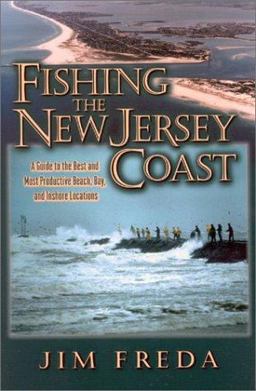 Fishing the New Jersey Coast  9781580800921 Front Cover