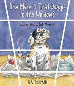 How Much Is That Doggie in the Window?  9781580890304 Front Cover