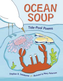 Ocean Soup Tide-Pool Poems  9781580892018 Front Cover