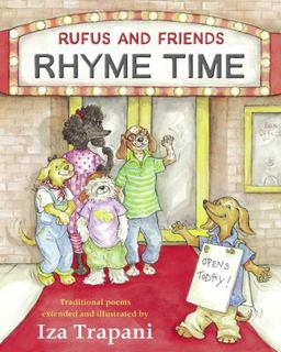 Rufus and Friends: Rhyme Time Rufus and Friends: Rhyme Time