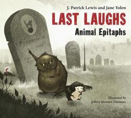 Last Laughs: Animal Epitaphs  9781580892605 Front Cover