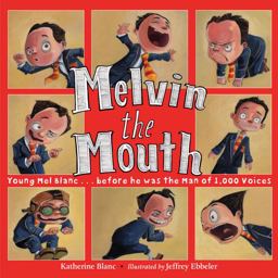 Melvin the Mouth  9781580897143 Front Cover