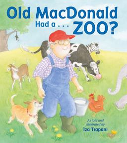 Old MacDonald Had a ... Zoo?  9781580897297 Front Cover