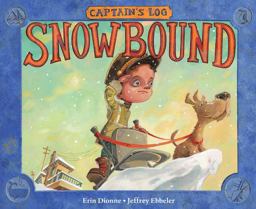Captain's Log: Snowbound  9781580898256 Front Cover